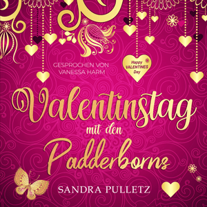 Hörbuch "Valentinstag mit den Padderborns" Band 3 von Die Padderborns von Sandra Pulletz