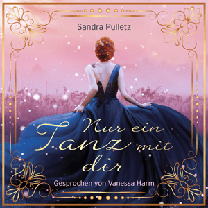 Hörbuch "Nur ein Tanz mit Dir" von Sanra Pulletz